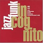 Jazz Funk by Incognito