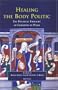 Healing The Body Politic: The Political Thought of Christine de Pizan (Disputatio)