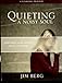 Quieting a Noisy Soul