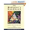 The Mediator's Handbook
