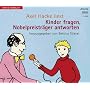 Kinder fragen, Nobelpreistr�ger antworten, 2 Cassetten