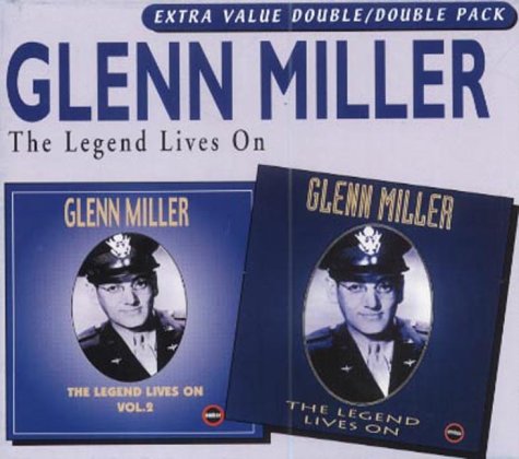 GLENN MILLER - The Legend Lives on, Vol. 2 - Zortam Music