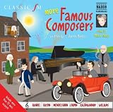 More Famous Composers (Classic FM Junior Classics) (v. 2)