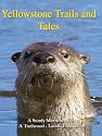 Yellowstone Trails and Tails