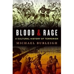 Blood and Rage: A Cultural History of Terrorism