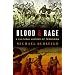 Blood and Rage: A Cultural History of Terrorism