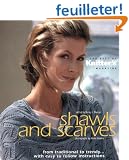 Shawls and Scarves: The Best of Knitter's Magazine