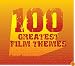 100 Greatest Film Themes