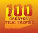 100 Greatest Film Themes