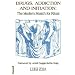 Drugs, Addiction and Initiation