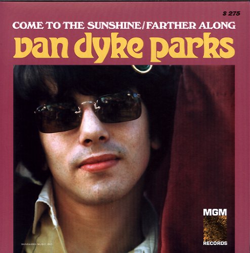 Van Dyke Parks - Come To The Sunshine (1966 Single) - Zortam Music
