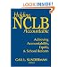 Holding NCLB Accountable: Achieving Accountability, Equity, & School Reform