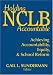 Holding NCLB Accountable: Achieving Accountability, Equity, & School Reform