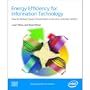 Energy Efficiency for Information Technology: How to Reduce Power Consumption in Servers and Data Centers (Computer System Design)