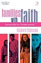 Families with Faith: Survival Skills for Christian Parents