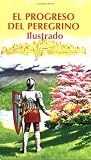 El Progreso Del Peregrino Illustrado/Pilgrim's Progress Illustrated