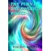 The Turn of the Karmic Wheel