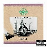 Rippin' - Sir Mix-A-Lot