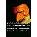 The Comic Mask in the Commedia Dell'Arte: Actor Training, Improvisation, and the Poetics of Survival
