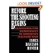 Before the Shooting Begins