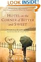 Hotel on the Corner of Bitter and Sweet