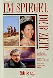 Im Spiegel der Zeit - (Ich w&auml;hlte die Freiheit - Drei unten, drei oben - Das Bernsteinzimmer - Der Himmel &uuml;ber dem Himalaja) - E. Fischer, D. K&uuml;rten, G. Knopp, R. Ridgeway) Reader \\\'s Digest (M. Notten