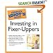 The Complete Idiot's Guide to Investing In Fixer-Uppers (The Complete Idiot's Guide)