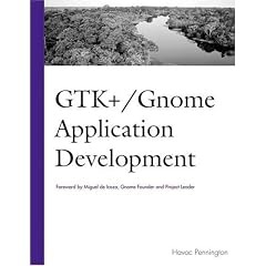 GTK+ /Gnome Application Development
