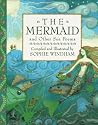 The Mermaid and Other Sea Poems