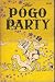 The Pogo Party by Walt Kelly ISBN B0007DF7J4
