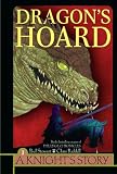 Dragons Hoard (Knights Story)