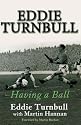 Eddie Turnbull: Having a Ball