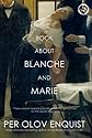 The Book About Blanche and Marie