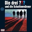 Die drei Fragezeichen - Folge 66: und die Schattenm�nner