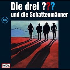 Die drei Fragezeichen - Folge 66: und die Schattenm�nner