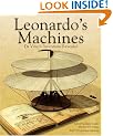 Leonardo's Machines: Da Vinci's Inventions Revealed