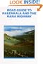 Road Guide To Haleakala And The Hana Highway