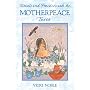 Rituals and Practices with the Motherpeace Tarot