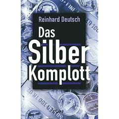 Das Silberkomplott (Gebundene Ausgabe)