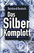 Das Silberkomplott