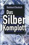 Produkt-Bild: Das Silberkomplott