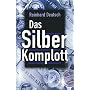 Das Silberkomplott