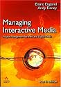 Managing Interactive Media: Project Management for Web and Digital Media