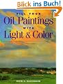 Fill Your Oil Paintings With Light & Color