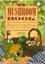 The Mushroom Book