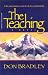 The Teaching: A Novel by Don Bradley