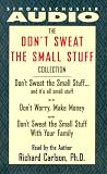 The Dont Sweat the Small Stuff Collection