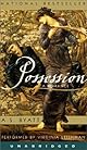 Possession: A Romance (Vintage International)