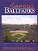 America's Ballparks