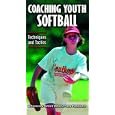 Coaching Youth Softball Video: Techniques and Tactics [VHS] by 